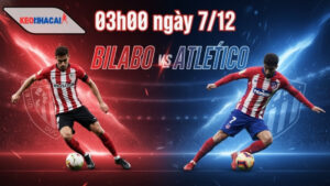 Nhận định bóng đá Bilbao vs Atletico, 03h00 ngày 7/12