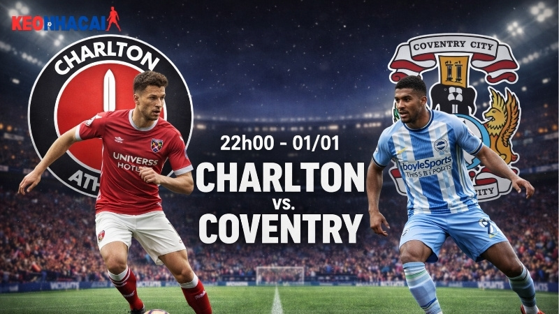 nhan-dinh-bong-da-charlton-vs-coventry-22h00-ngay-1-1