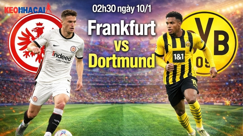nhan-dinh-bong-da-frankfurt-vs-dortmund-02h30-ngay-10-1